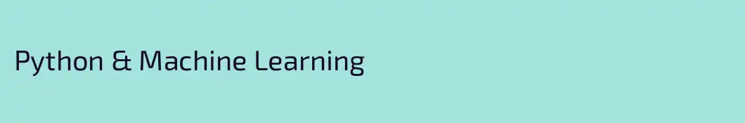 Python & Machine Learning